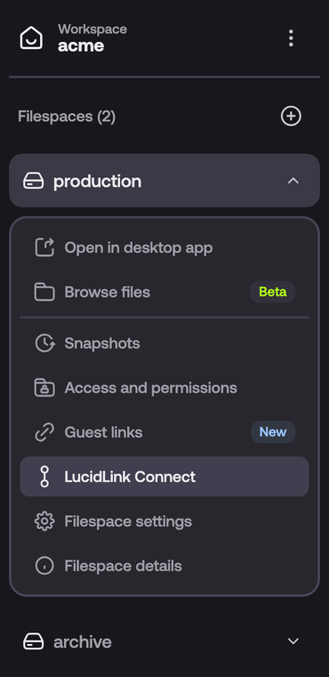 The web app sidebar shows the production filespace expanded. Its menu lists Open in desktop app, Browse files, Snapshots, Access and permissions, Guest links, LucidLink Connect, Filespace settings and Filespace details.